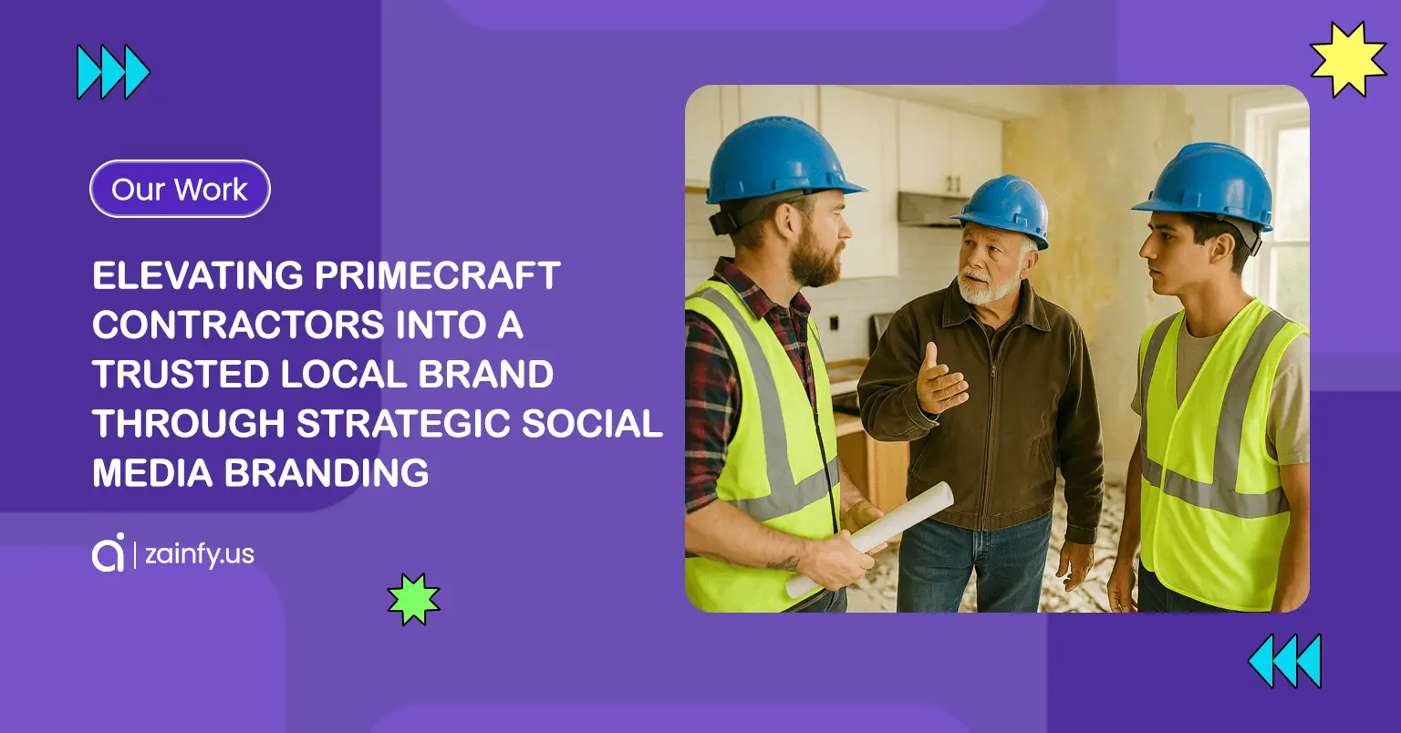 Elevating PrimeCraft Contractors into a Trusted Local Brand through Strategic Social Media Branding