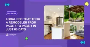 Local SEO That Took a Remodeler from Page 5 to Page 1 in Just 60 Days