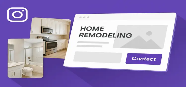 Real Results How Zainfy Helped Home Remodelers Gain Clients Through Instagram