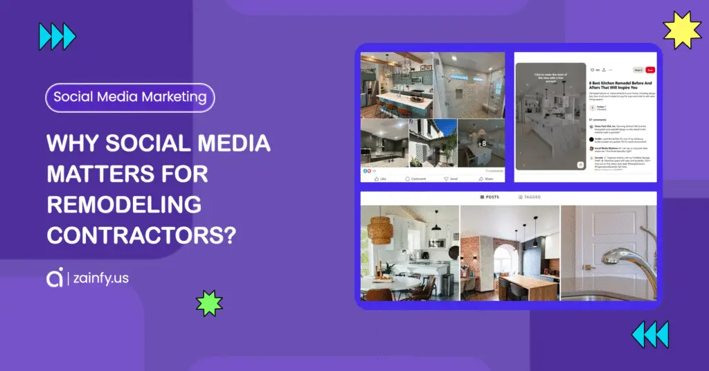 Why Social Media Matters for Remodeling Contractors?