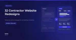 Zainfy article cover: 32 Contractor Website Redesigns, before and after. A dim, cluttered contractor web page panel next to a rebuilt panel with a clear headline, service tiles and a blue call-to-action button.