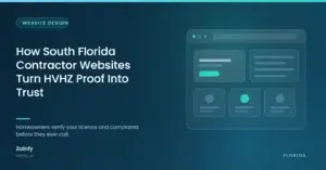 How South Florida Contractor Websites Turn HVHZ Proof Into Trust — Zainfy