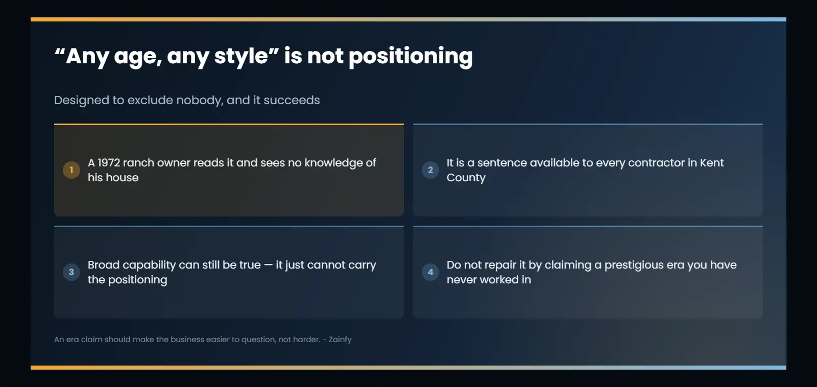 Why “any age, any style, any project” fails as positioning: it excludes nobody and gives nobody a reason to recognise the company, and it cannot be repaired by claiming a prestigious era the crew has never worked in